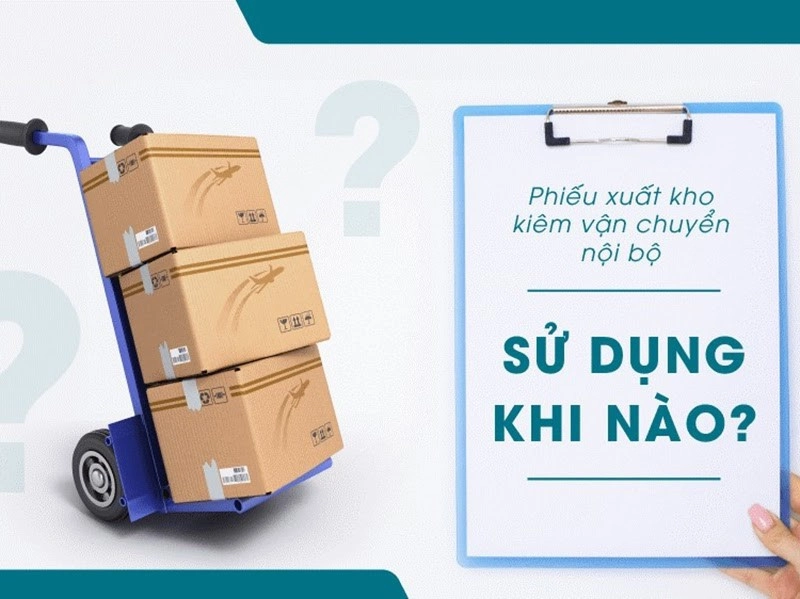 Phiếu xuất kho kiêm vận chuyển nội bộ điện tử