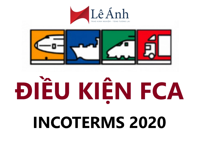 nhung-dieu-khoan-fca-incoterms-2020