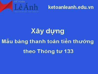400x300-xay-dung-mau-bang-thanh-toan-tien-thuong-theo-thong-tu-133