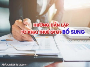 huong-dan-lap-to-khai-thue-gia-tri-gia-tang-bo-sung