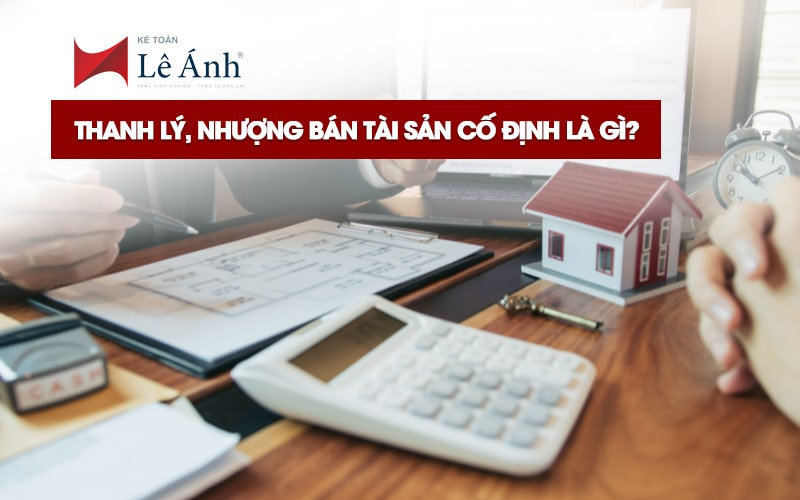 Nhượng bán tài sản cố định là gì?