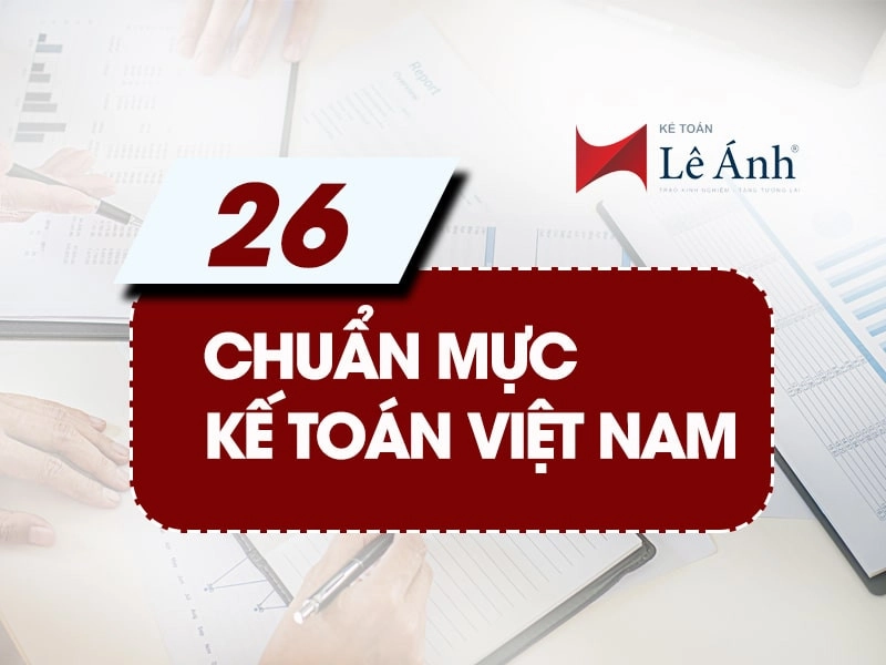26 chuẩn mực kế toán Việt Nam