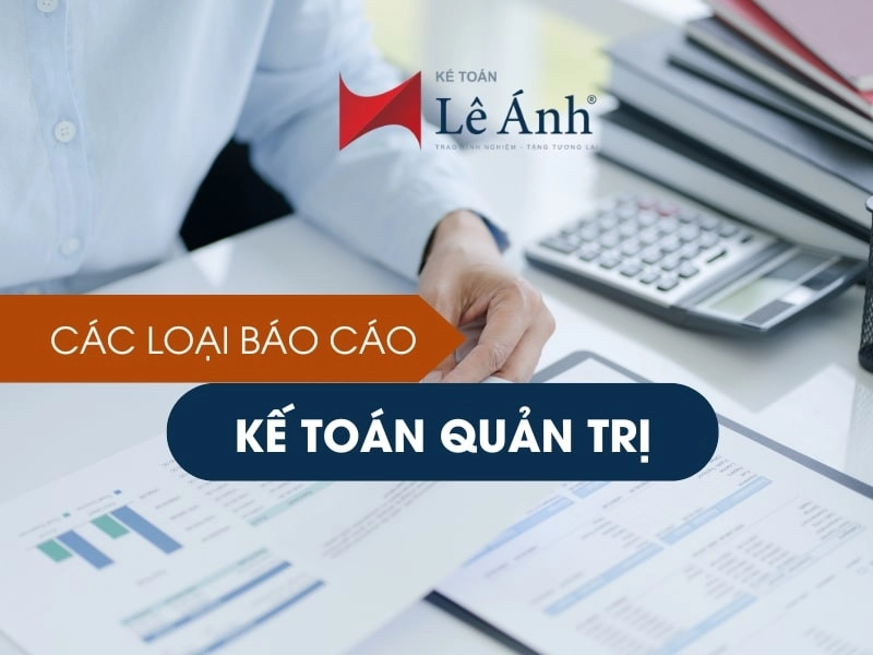 Báo cáo kế toán quản trị