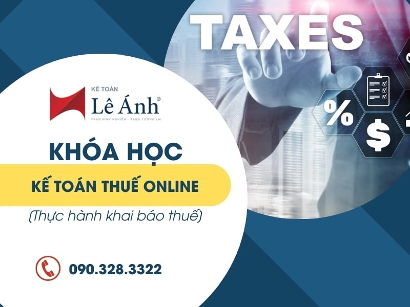 Khóa học kế toán thuế online