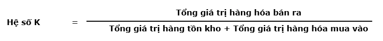 Công thức tính hệ số K