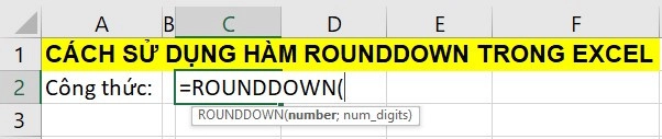 Công thức hàm ROUNDDOWN trong Excel