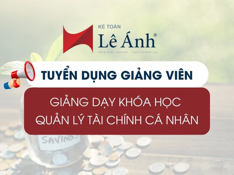 tuyển dụng giảng viên giảng dạy quản lý tài chính cá nhân