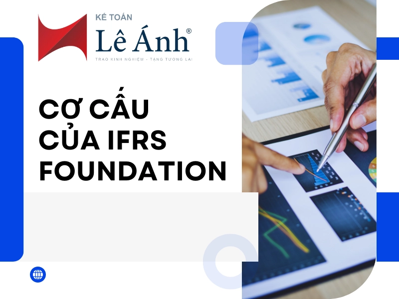 Cơ Cấu  Của IFRS  Foundation