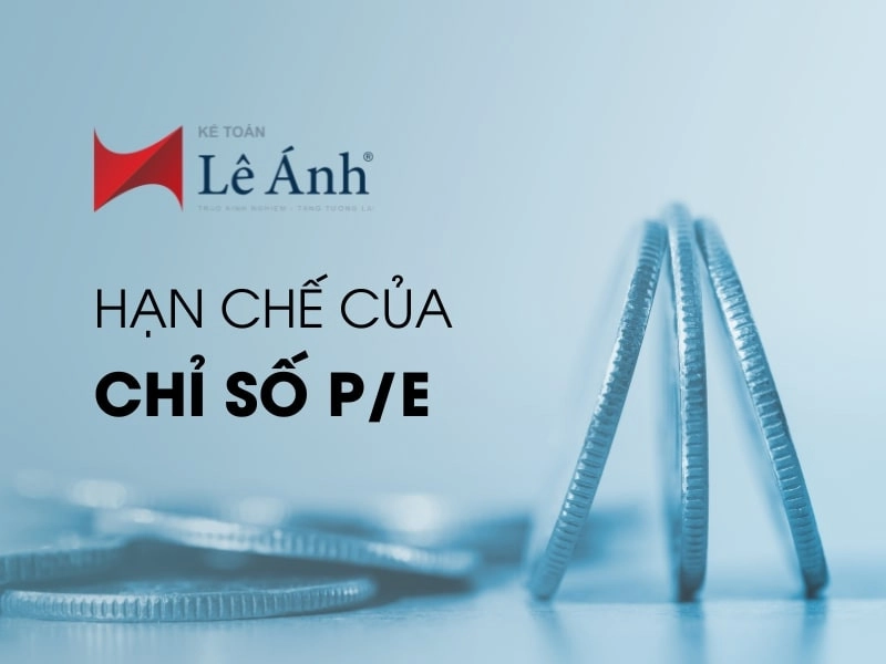 Hạn Chế Của Chỉ Số P/E