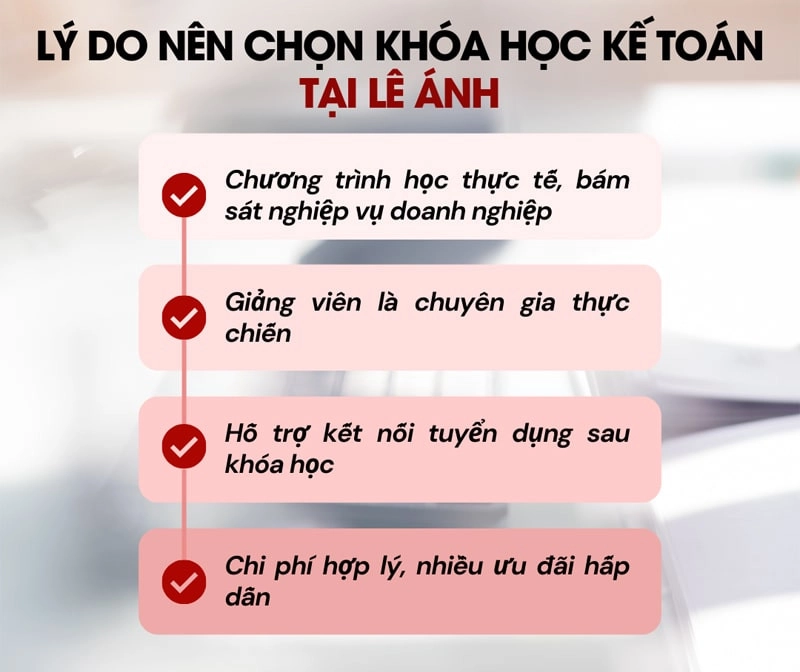 Lý do nên chọn khóa học kế toán tại Lê Ánh