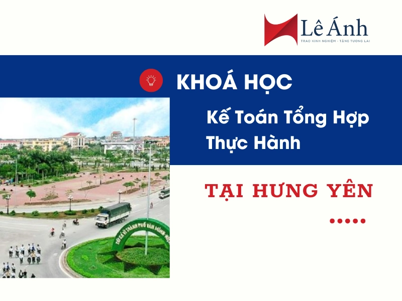 khoa-hoc-ke-toan-tong-hop-thuc-hanh-tai-vinh-phuc-2