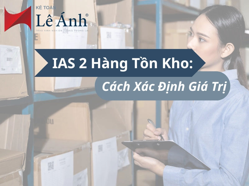 ias-2-hang-ton-kho-cach-xac-dinh-gia-tri
