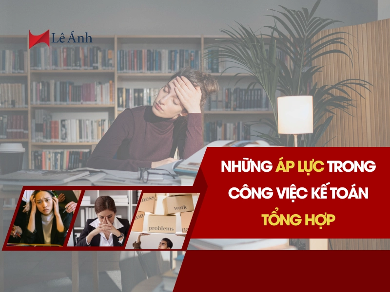 nhung-ap-luc-trong-cong-viec-ke-toan