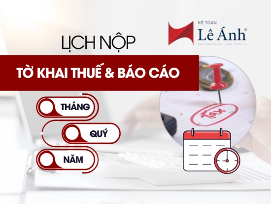 lich-nop-to-khai-thue-va-bao-cao-theo-thang-quy-nam