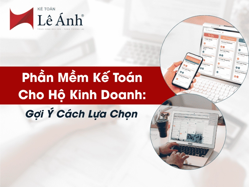 phan-mem-ke-toan-cho-ho-kinh-doanh-goi-y-cach-lua-chon-min