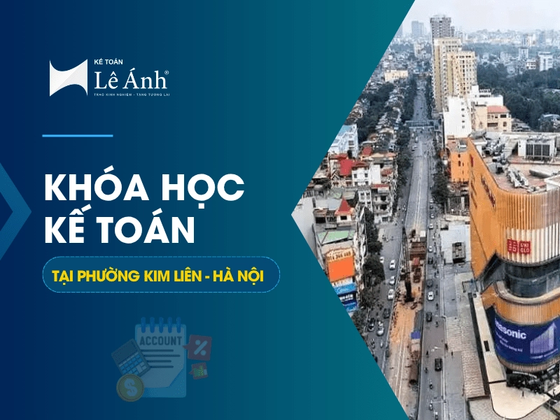 khoa-hoc-ke-toan-tai-phuong-kim-lien-ha-noi
