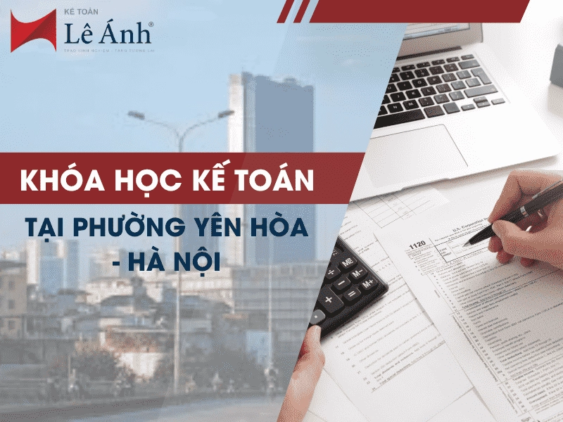 khoa-hoc-ke-toan-tai-phuong-yen-hoa-ha-noi-min