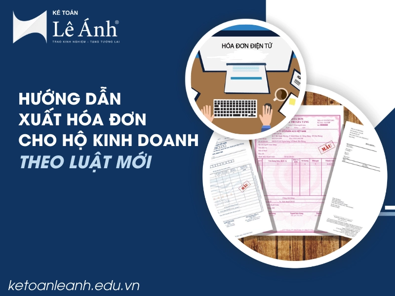 huong-dan-xuat-hoa-don-cho-ho-kinh-doanh-theo-luat-moi-min