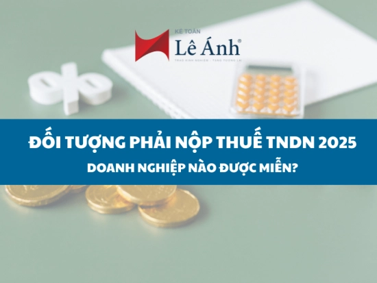 doi-tuong-phai-nop-thue-tndn-2025