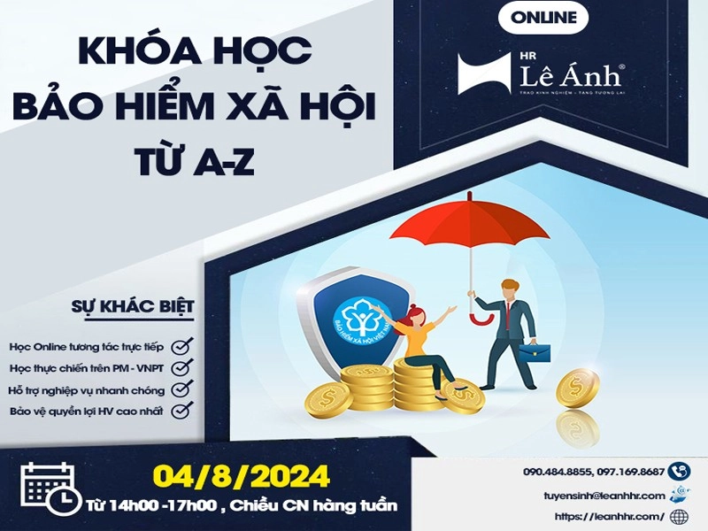 Khóa Học Bảo Hiểm Xã Hội Online Mã Lớp C103BH Khai Giảng Ngày 04/08/2024