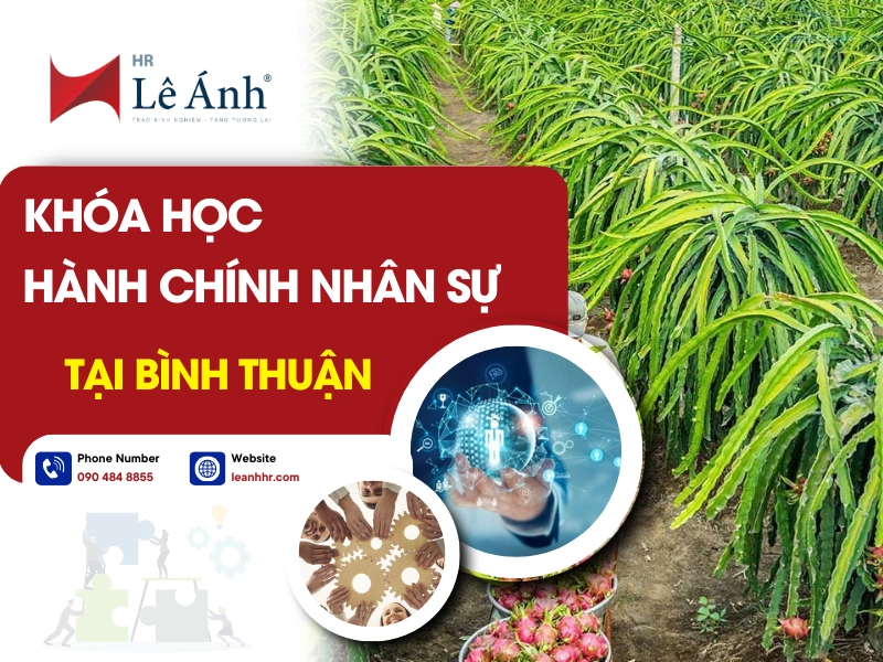 Khóa Học Hành Chính Nhân Sự Tại Bình Thuận