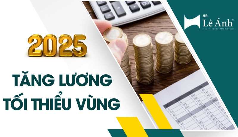 tong-quan-ve-tang-luong-toi-thieu-vung-nam-2025