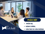 Phân Biệt Nhân Sự, Hành Chính, Văn Thư Và Văn Phòng