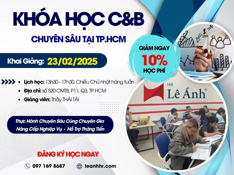 Khóa Học C&B Chuyên Sâu TP Hồ Chí Minh Mã Lớp B019C Khai Giảng Ngày 23/02/2025