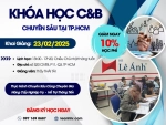 Khóa Học C&B Chuyên Sâu TP Hồ Chí Minh Mã Lớp B019C Khai Giảng Ngày 23/02/2025