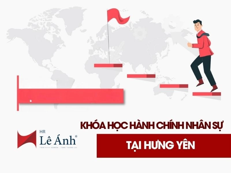 Khóa Học Hành Chính Nhân Sự Tại Hưng Yên