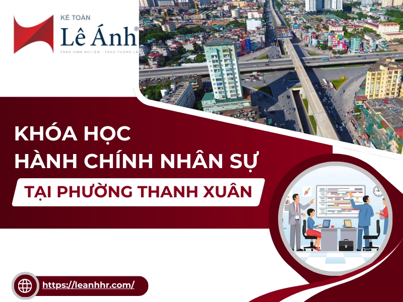 Khóa Học Hành Chính Nhân Sự Tại Phường Thanh Xuân