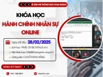 Khóa Học Hành Chính Nhân Sự Online Mã Lớp C255H Khai Giảng Ngày 28/02/2025
