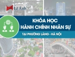 Khóa Học Hành Chính Nhân Sự Tại Phường Láng