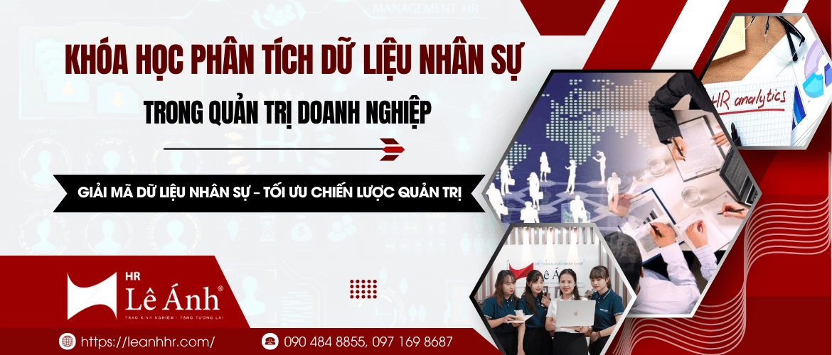 Khóa Học Phân Tích Dữ Liệu Nhân Sự Trong Quản Trị Doanh Nghiệp