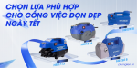 banner-chon-lua-phu-hop-cho-cong-viec-don-dep-ngay-tet-5