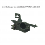 co-nhua-giu-loc-gio-may-cua-xich-husqvarna-340-350-2