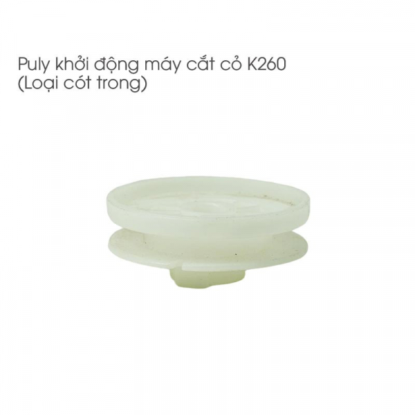 puly-khoi-dong-may-cat-co-k260-loai-cot-trong-4