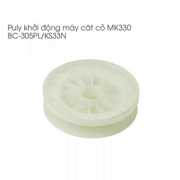 puly-khoi-dong-may-cat-co-mk330-bc-305pl-ks33n-1