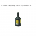 qua-loc-xang-may-cat-co-loai-nho-mk260-1