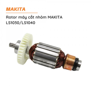 Rotor máy cắt nhôm MAKITA LS1030/LS1040 / 516718-8