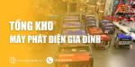 tong-kho-may-phat-dien-gia-dinh-ab