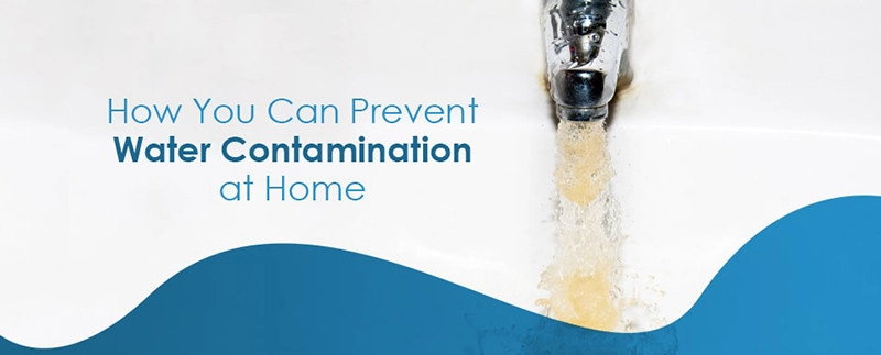 how-you-can-prevent-water-contamination-at-home