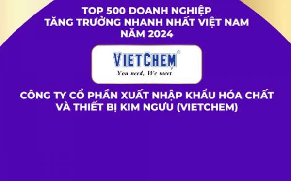 VIETCHEM nằm trong bảng xếp hạng FAST500 – Top 500 Doanh nghiệp tăng trưởng nhanh nhất Việt Nam năm 2024