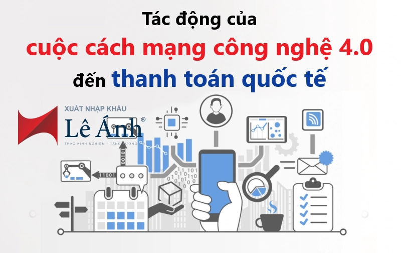 cach-mang-cong-nghiep-4-0-den-thanh-toan-quoc-te.png