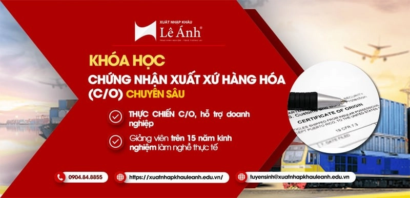 Khóa học chứng nhận xuất xứ hàng hóa