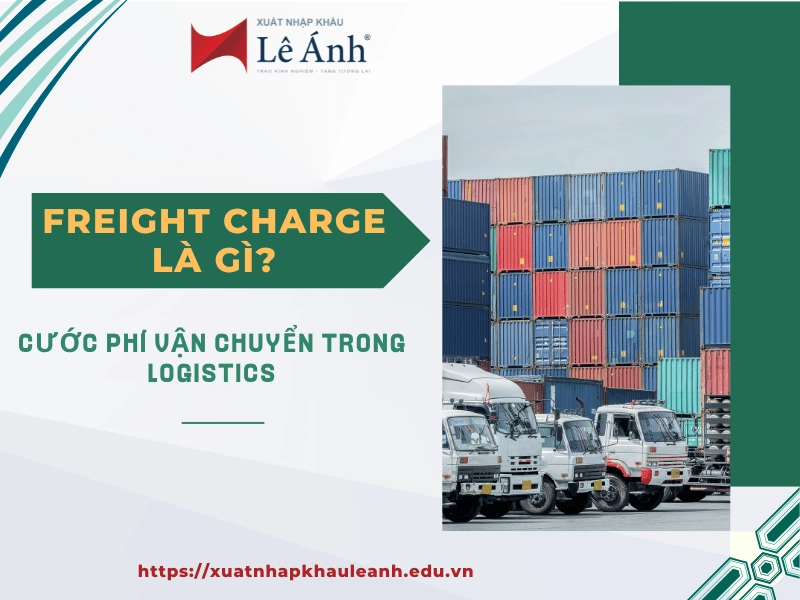 Freight Charge Là Gì