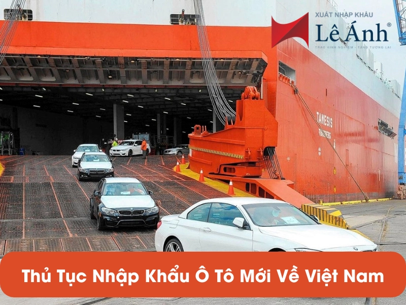 thu-tuc-nhap-khau-o-to-moi-ve-viet-nam.png