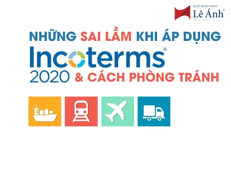 sai-lam-khi-ap-dung-incoterms-2020-va-cach-phong-tranh.png